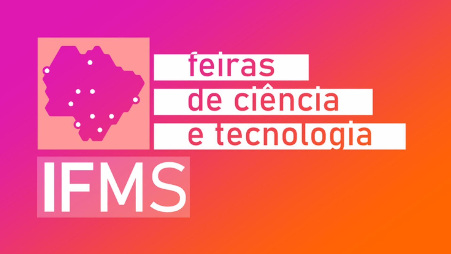 Inscri&ccedil;&otilde;es para Feiras de Ci&ecirc;ncia e Tecnologia do IFMS seguem at&eacute; o dia 17 em Jardim 